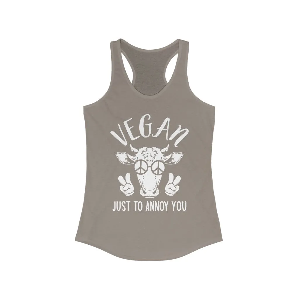 Just To Annoy You - Women's Racerback Tank Top