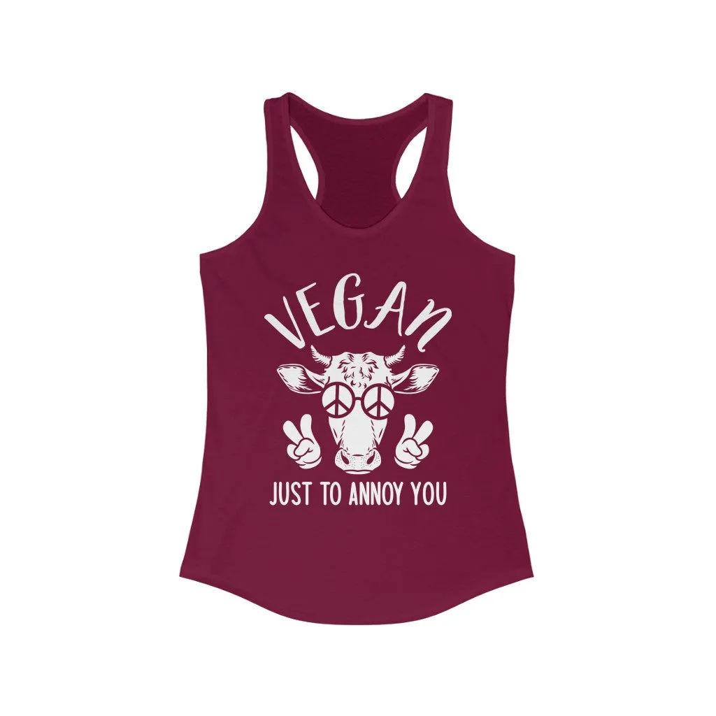 Just To Annoy You - Women's Racerback Tank Top